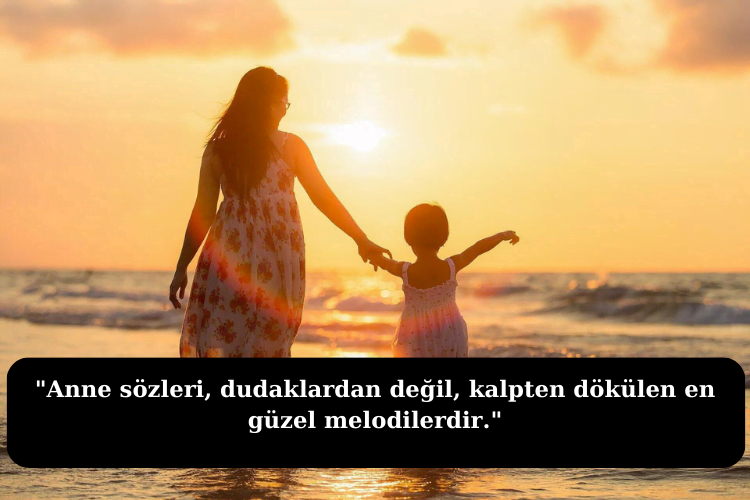 Anne Sözleri 