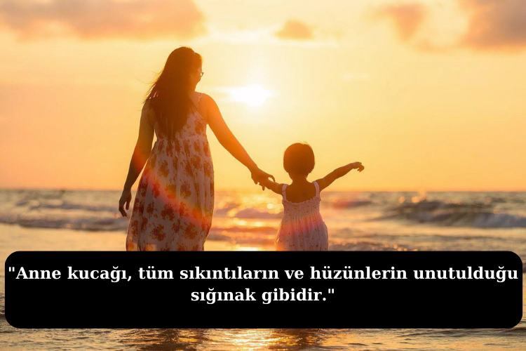 Anne Sözleri 