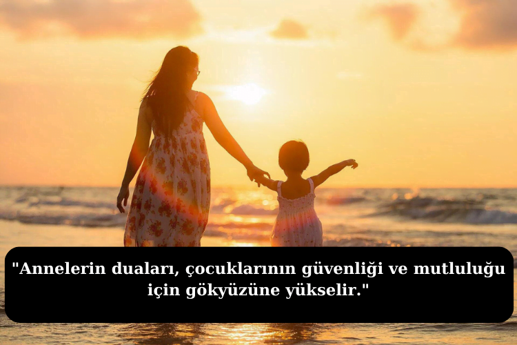 Anne Sözleri 