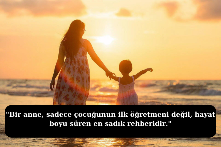 Anne Sözleri 