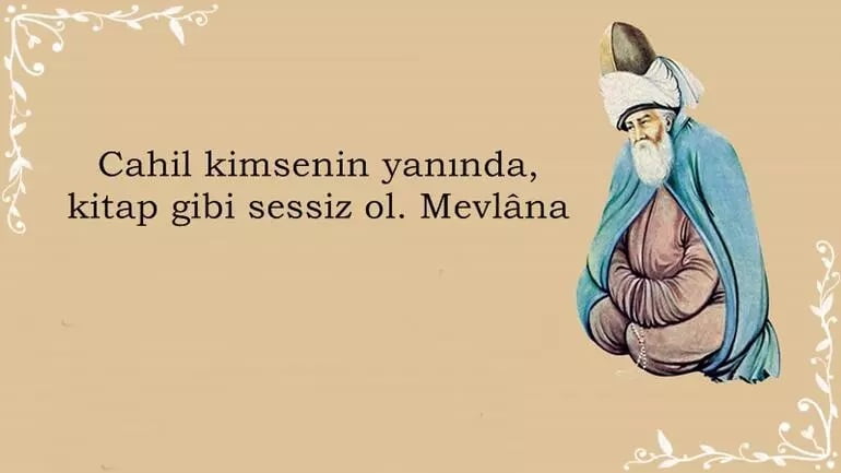 Mevlana Sözleri Ve Anlamları